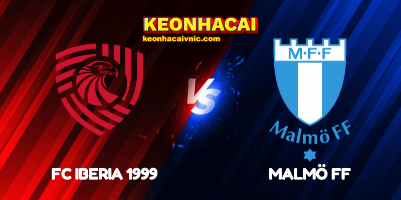 Soi Kèo Nhà Cái Malmo FF vs FC Iberia 1999 Ngày 16/07/2025 - Champions League – Qualification 2 FC Iberia 1999 vs Malmö FF